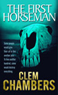 The First Horseman by Clem Chambers from No Exit Press